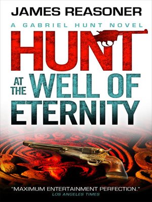 cover image of Gabriel Hunt--Hunt at the Well of Eternity
